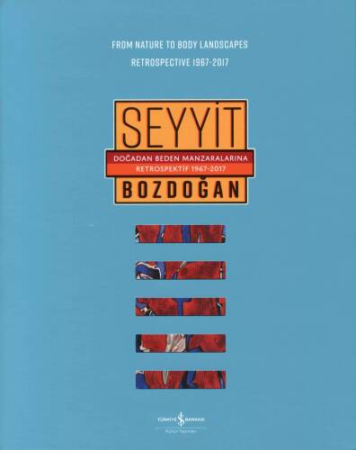 Doğadan Beden Manzaralarına Retrospektif 1967-2017 / From Nature to Body Landscapes Retrospective 19 - 1