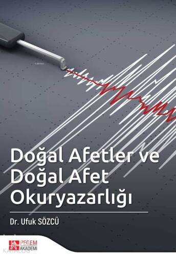 Doğal Afetler ve Doğal Afet Okuryazarlığı - 1