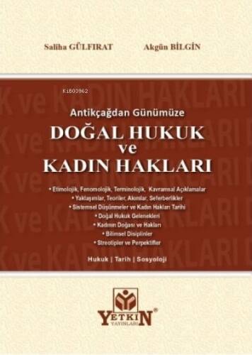 Doğal Hukuk ve Kadın Hakları;Antikçağdan Günümüze - 1