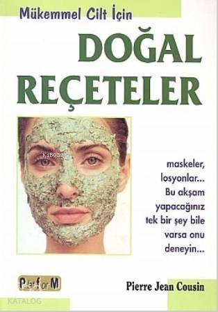 Doğal Reçeteler - 1