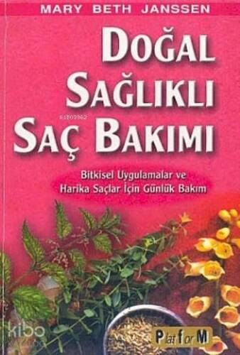 Doğal Sağlıklı Saç Bakımı - 1