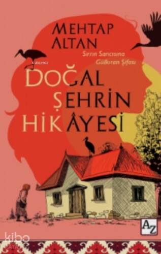 Doğal Şehrin Hikâyesi - 1