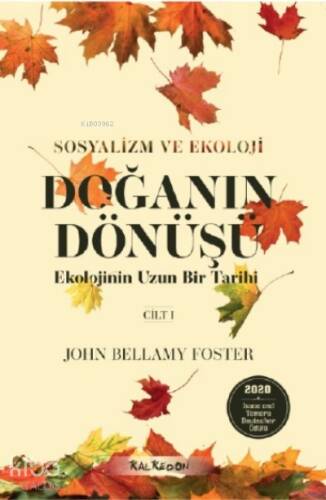 Doğanın Dönüşü – Ekolojinin Uzun Bir Tarihi, Cilt 1;Sosyalizm ve Ekoloji - 1