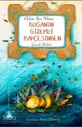 Doğanın Gizemli Bahçesinden - 1