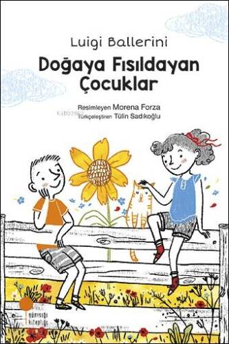 Doğaya Fısıldayan Çocuklar - 1