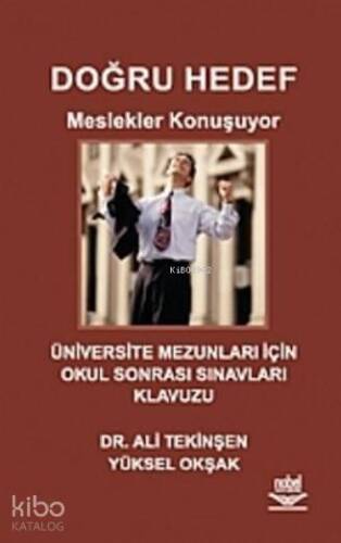 Doğru Hedef; Meslekler Konuşuyor - 1