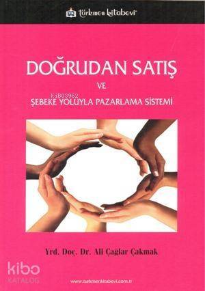 Doğrudan Satış; ve Şebeke Yoluyla Pazarlama Sistemi - 1