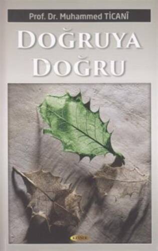 Doğruya Doğru - 1