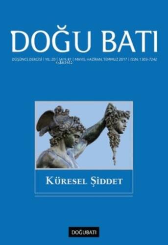 Doğu Batı Dergisi Sayı 81-Küresel Şiddet - 1