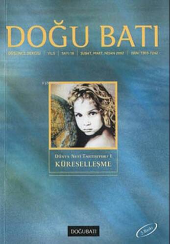 Doğu Batı Düşünce Dergisi Sayı: 18 - Küreselleşme - 1