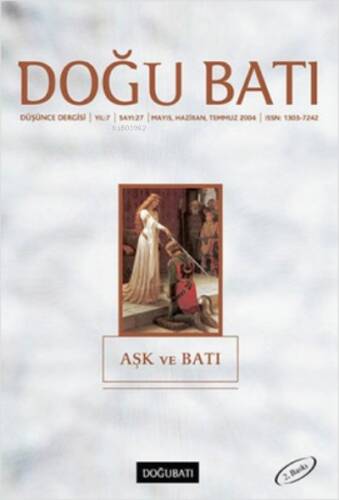 Doğu Batı Düşünce Dergisi Sayı: 27; Aşk ve Batı - 1