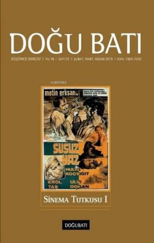 Doğu Batı Düşünce Dergisi Sayı 72;Sinema Tutkusu 1 - 1