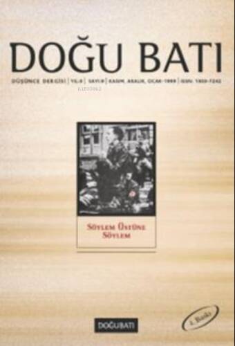 Doğu Batı Düşünce Dergisi Sayı: 9 Söylem Üstüne Söylem - 1