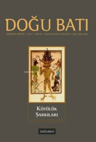 Doğu Batı Düşünce Dergisi Sayı:70; Kötülük Şarkıları - 1