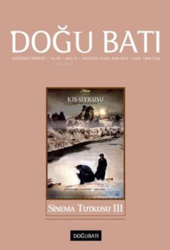 Doğu Batı Düşünce Dergisi Sayı:;74 - Sinema Tutkusu 3 - 1