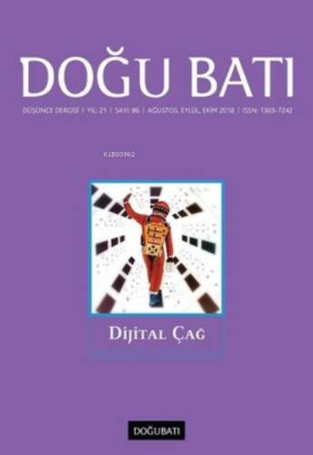 Doğu Batı Sayı 86-Dijital Çağ - 1