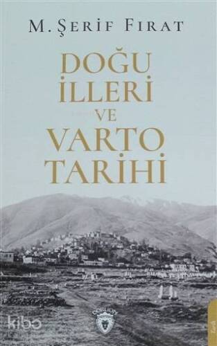 Doğu İlleri ve Varto Tarihi - 1