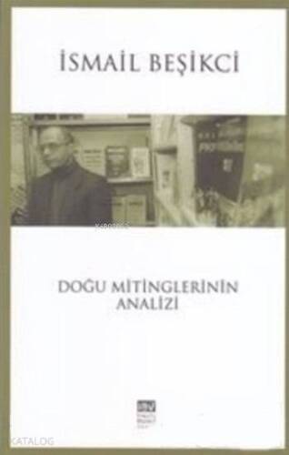 Doğu Mitinglerinin Analizi - 1