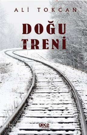 Doğu Treni - 1