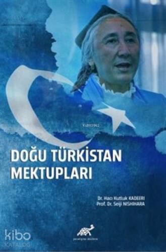 Doğu Türkistan Mektupları - 1