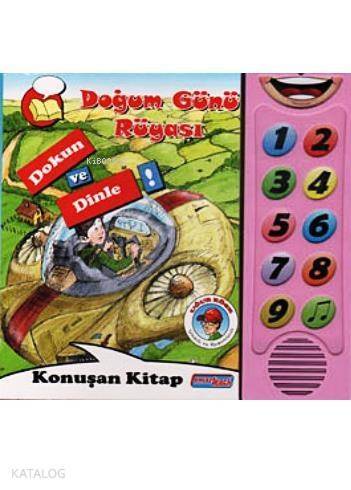 Doğum Günü Rüyası - Dokun ve Dinle; Konuşan Sesli Kitaplar - 1