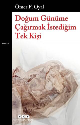 Doğum Günüme Çağırmak İstediğim Tek Kişi - 1