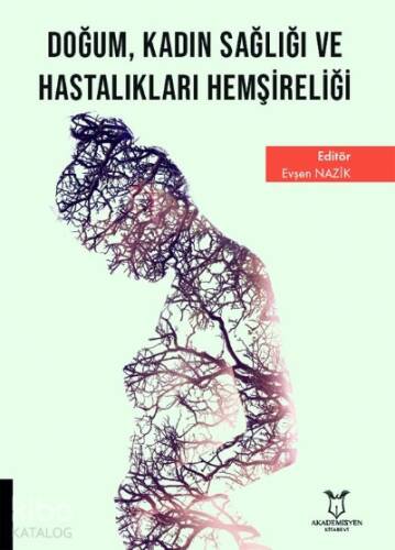 Doğum Kadın Sağlığı ve Hastalıkları Hemşireliği - 1