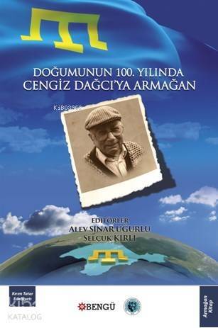 Doğumun 100. Yılında Cengiz Dağcı' ya Armağan - 1