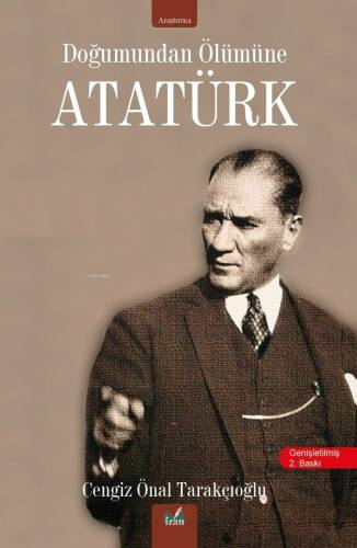 Doğumundan Ölümüne Atatürk - 1