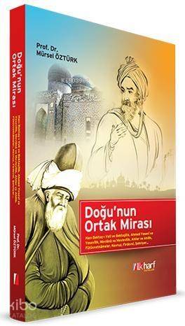 Doğu'nun Ortak Mirası - 1