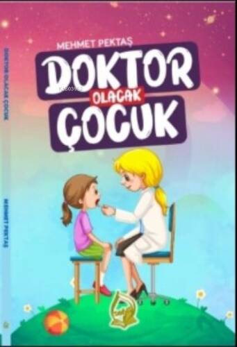 Doktor Olacak Çocuk - 1