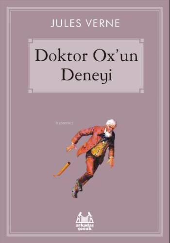 Doktor Ox’un Deneyi - 1