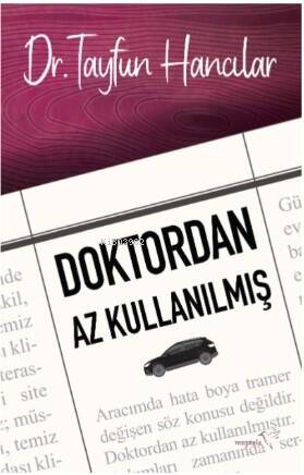 Doktordan Az Kullanılmış - 1