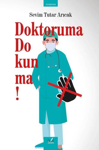 Doktoruma Dokunma - 1