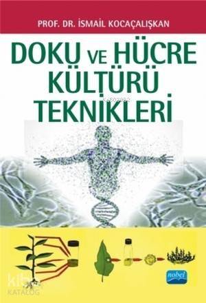 Doku ve Hücre Kültürü Teknikleri - 1