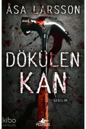 Dökülen Kan (Rebecka Martinsson Serisi 2) - 1