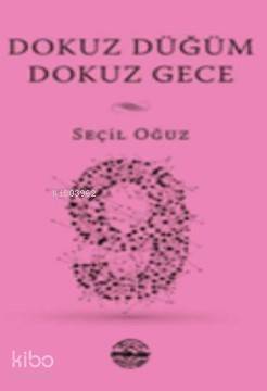 Dokuz Düğüm Dokuz Gece - 1