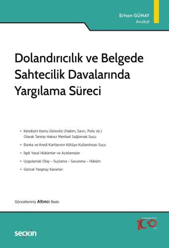 Dolandırıcılık ve Belgede Sahtecilik Davalarında Yargılama Süreci - 1