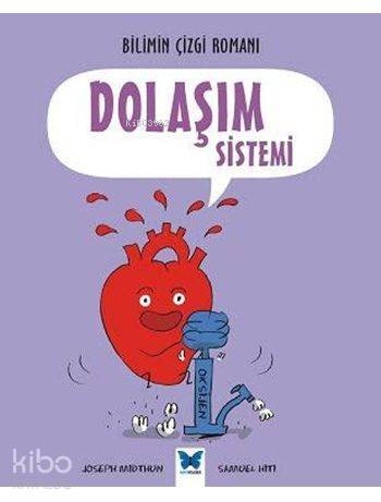 Dolaşım Sistemi; Bilimin Çizgi Romanı - 1