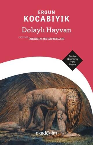 Dolaylı Hayvan: İnsanın Metaforları - 1