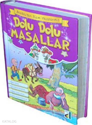 Dolu Dolu Masallar (Ciltli); Anadolu'dan Bizim Masallarımız - 1