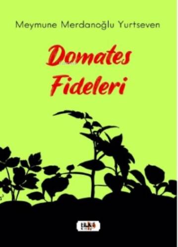 Domates Fideleri - 1