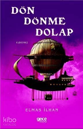 Dön Dönme Dolap - 1