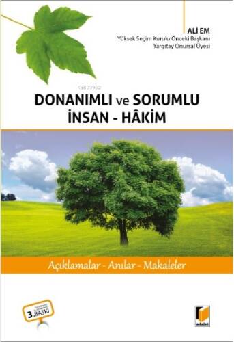 Donanımlı ve Sorumlu İnsan - Hakim - 1