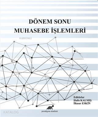 Dönem Sonu Muhasebe İşlemleri - 1