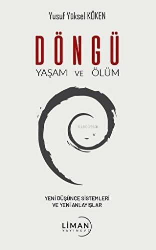 Döngü Yaşam ve Ölüm - 1