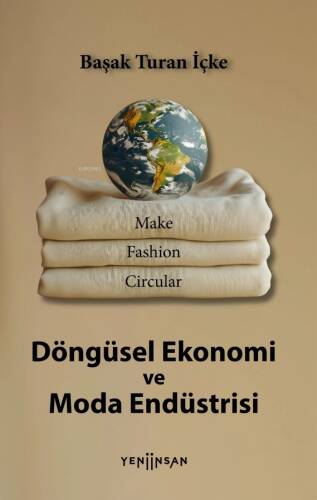 Döngüsel Ekonomi ve Moda Endüstrisi - 1