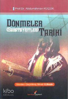 Dönmeler (Sabatayistler) Tarihi - 1