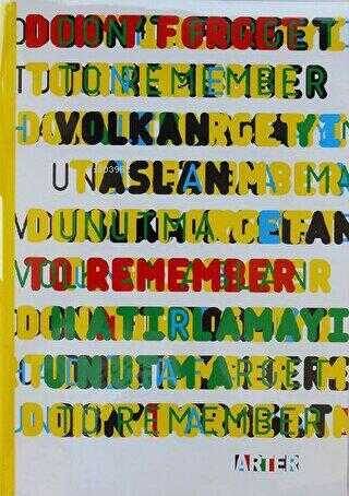 Don't Forget to Remember - Hatırlamayı Unutma - 1