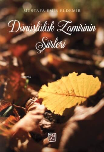 Dönüşlülük Zamirinin Şiirleri - 1